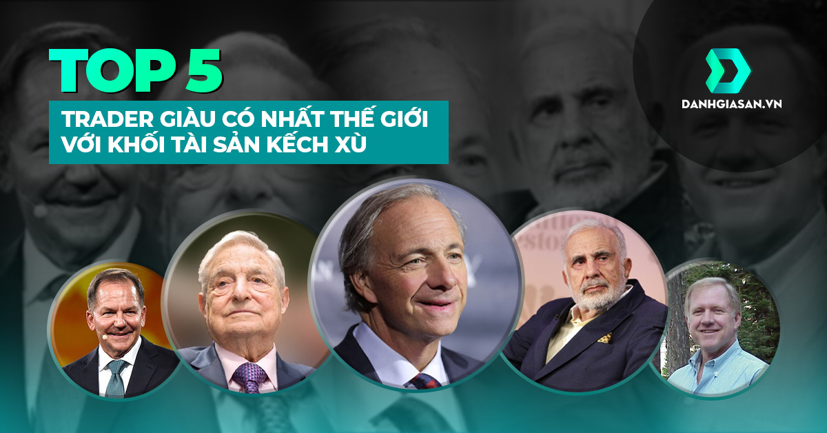 Top 5 Trader Giàu Có Nhất Thế Giới Với Khối Tài Sản Kếch Xù