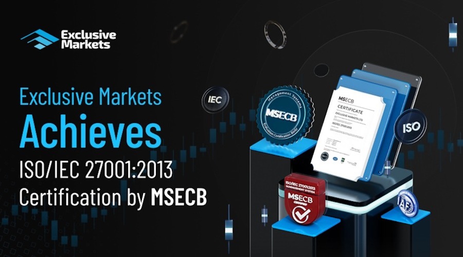 Exclusive Markets nhận chứng nhận ISO/IEC 27001:2013 về cam kết về bảo mật thông tin từ MSECB