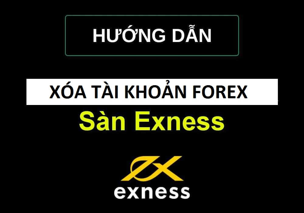 Xoa-tai-khoan-Exness