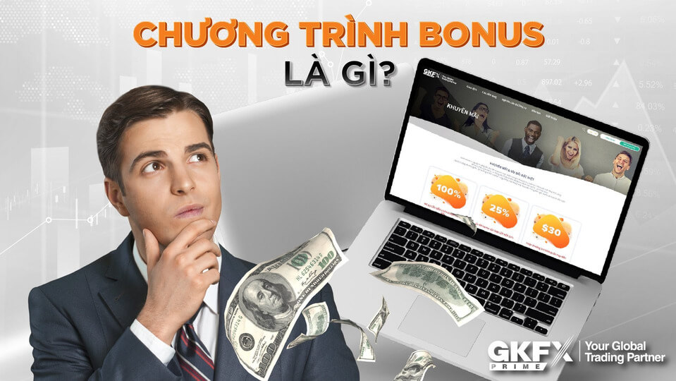GKFX Prime Bonus - Thông tin chi tiết và hướng dẫn đăng ký