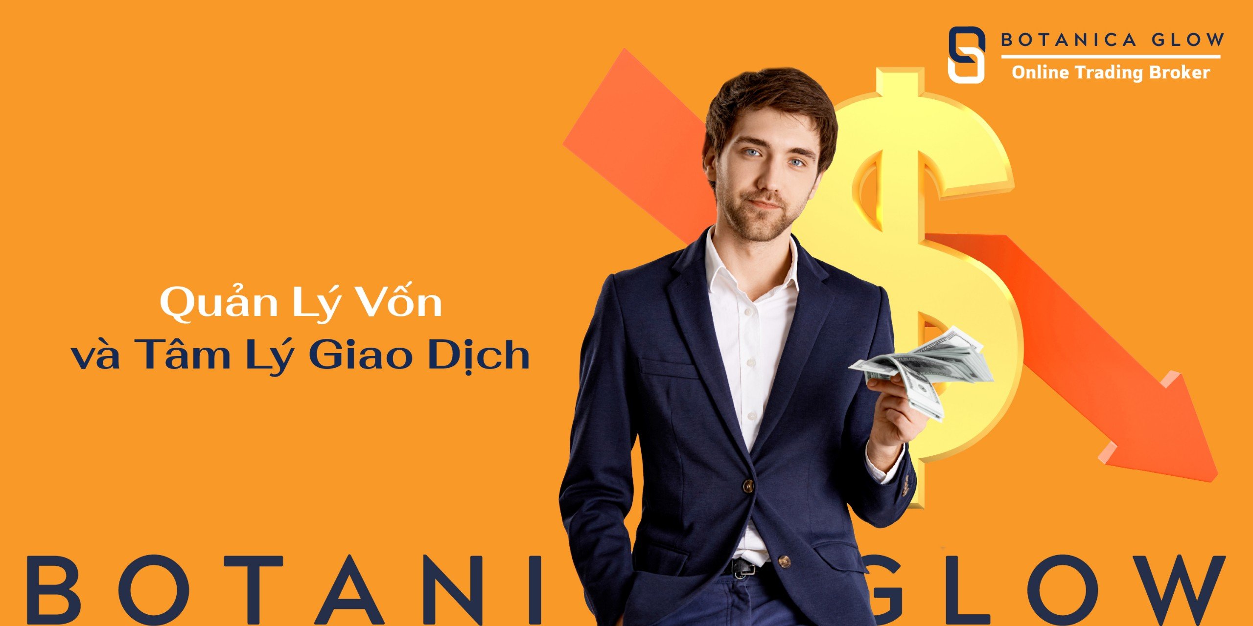 Quản Lý Vốn và Tâm Lý Giao Dịch