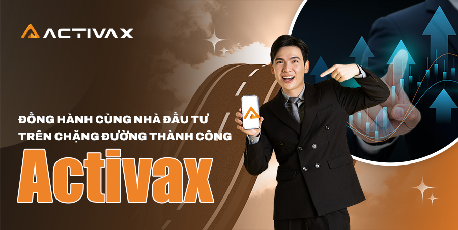 Giao dịch an toàn hiệu quả cùng chuyên gia tài chính Activax